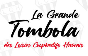 La Grande Tombola des Loisirs Coopératifs Havrais