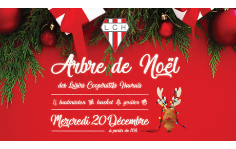 Arbre de Noël des Loisirs Coopératifs Havrais