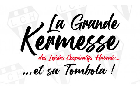 Grande Kermesse et Tombola des Loisirs Coopératifs Havrais