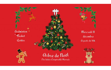 Arbre de Noël des Loisirs Coopératifs Havrais